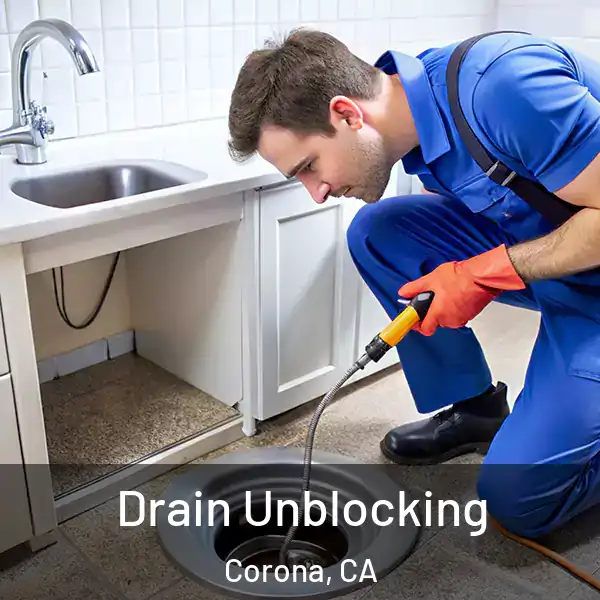  Drain Unblocking Corona, CA