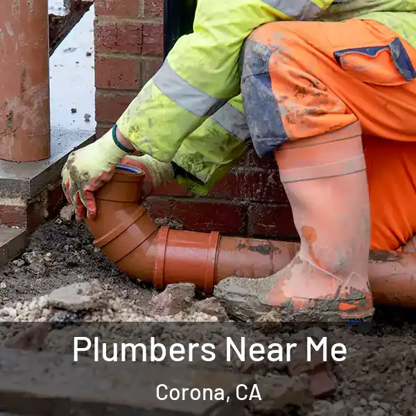  Plumbers Near Me Corona, CA